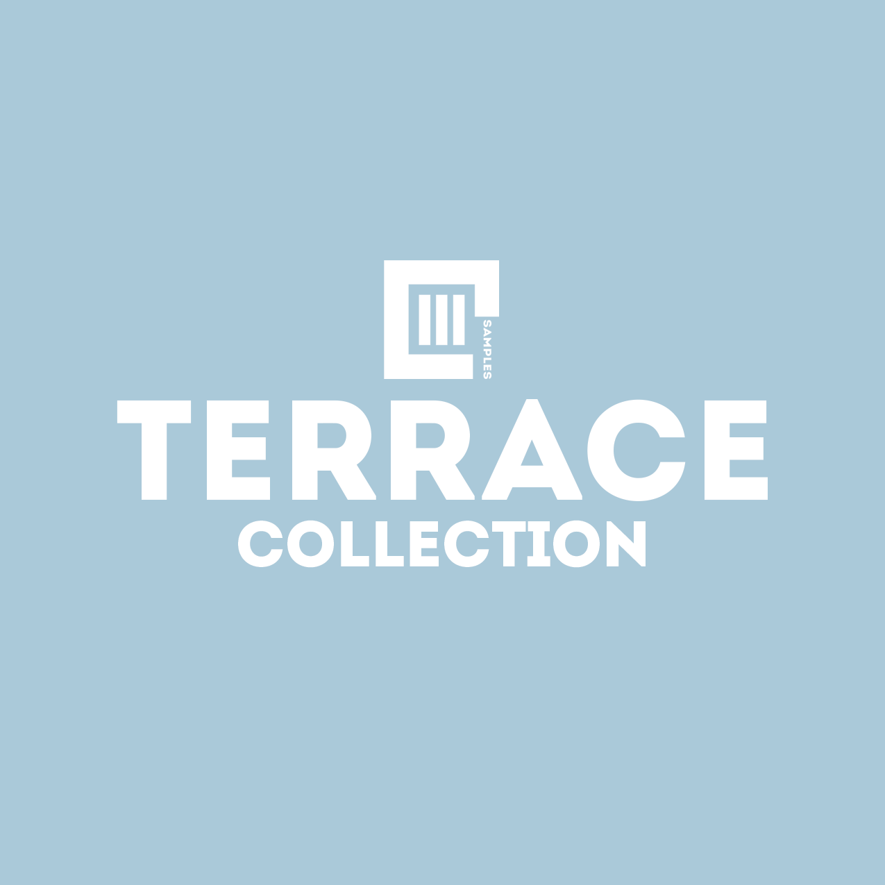 Terrace Tech House Collection