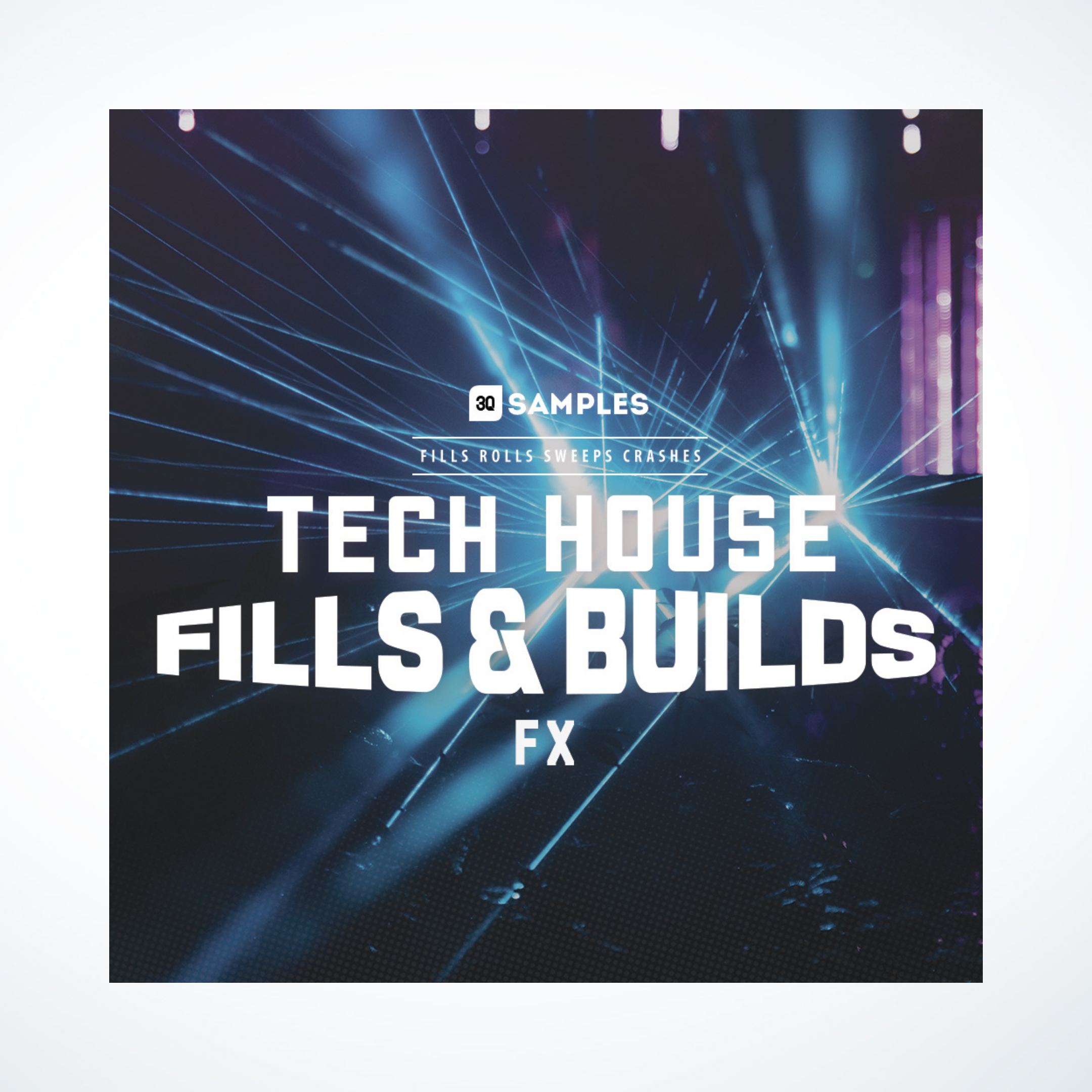 Tech House Fills & Builds FX