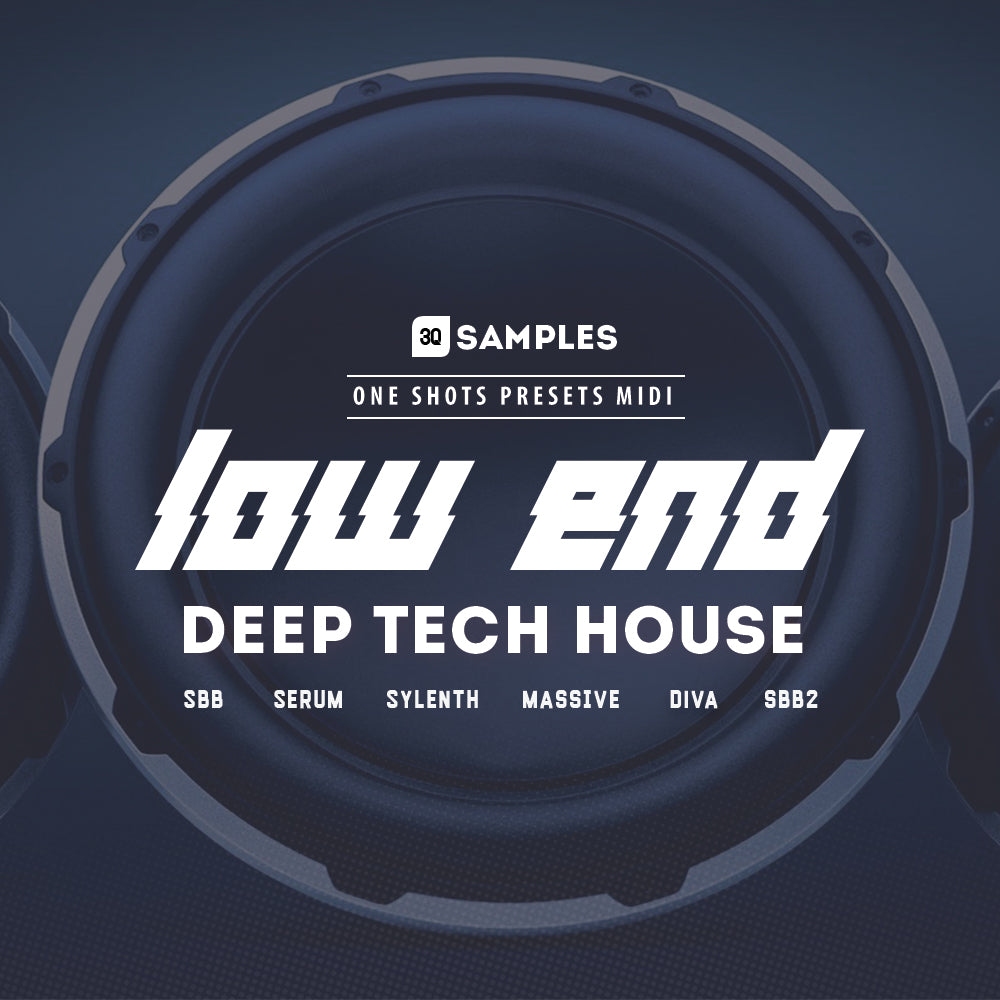 Low End Deep Tech House